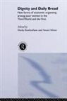 Swasti Mitter, Swasti Rowbotham Mitter, S. Rowbotham, Sheila Mitter Rowbotham, Swasti Mitter, Mitter Swasti... - Dignity and Daily Bread