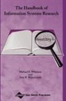 Michael E. Whitman, Michael E. Whiman, Amy B. Woszczynski - The Handbook of Information Systems Research