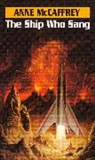 Anne McCaffrey - The Ship Who Sang