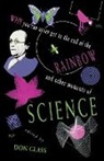 Don Glass, Edited by Don Glass, Don Glass - Why You Can Never Get to the End of the Rainbow and Other Moments of