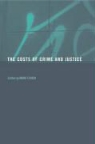 Mark A. Cohen - Costs of Crime and Justice