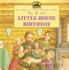 Laura Ingalls Wilder, Doris Ettlinger - A Little House Birthday