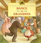Laura Ingalls Wilder, Ingalls Wilder Laura, Laura Ingalls Wilder, Laura Ingalls/ Graef Wilder, Renee Graef - The Dance at Granpa's