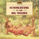 Renee Graef, Laura Ingall Wilder, Laura Ingalls Wilder, Renee Graef - Summertime in the Big Woods