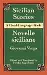 Verga/appelbaum (Ed &amp; Tra, Stanley Appelbaum, Luigi Pirandello, Luigi Verga Pirandello, Giovanni Verga, Verga/appelbaum (Ed &amp; Tra... - Sicilian Stories: A Dual-Language B