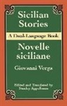 Verga/Appelbaum (Ed &amp; Tra, Stanley Appelbaum, Luigi Pirandello, Luigi Verga Pirandello, Giovanni Verga, Verga/appelbaum (Ed &amp; Tra... - Sicilian Stories: A Dual-Language B