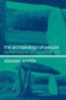 Alisdair Whittle, A. W. R. Whittle, A.W.R. Whittle, Alisdair Whittle, Whittle Alisdair - Archaeology of People