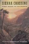 Thomas Frederick Howard, Howard Thomas Frederick, Thomas Frederick Howard - Sierra Crossing