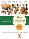 Roxanne Henderson, Karen Lewis, Karen B. Lewis, Cassio Lynm - Sign Language Made Simple