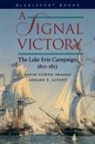Gerald T. Althoff, Gerard T. Althoff, Gerard Altoff, Gerard T. Altoff, David C Skaggs, David C. Skaggs... - A Signal Victory