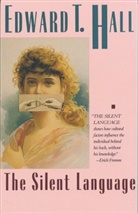 Edward T Hall, Edward T. Hall - Silent language