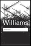 Raymond Williams, Raymond (PhD Williams, Williams Raymond, Roger Silverstone, Ederyn Williams - Television
