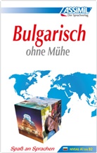 Mihailov, Mihailova, Sylvina Mihailova, Vrinat-Nikolo, Vrinat-Nikolov, Marie Vrinat-Nikolov... - Assimil Bulgarisch ohne Mühe heute: Bulgarisch ohne Mühe : die Methode für jeden Tag