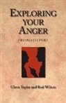 Glenn Taylor, Rod Wilson - Exploring Your Anger