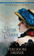Theodore Dreiser - Sister Carrie