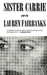 Lauren Fairbanks, Lauren Lauren Fairbanks, Fairbanks Lauren - Sister Carrie
