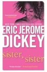 Eric Jerome Dickey - Sister, Sister