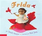 Jonah Winter, Ana Juan - Frida: (Spanish Language Edition)