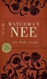 Watchman Nee, nee Watchman - Sit walk stand
