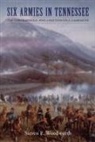 Steven E Woodworth, Steven E. Woodworth - Six Armies in Tennessee