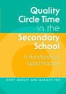 Mosley, Jenny Mosley, Jenny (Jenny Mosley Consultancies Ltd Mosley, Jenny Tew Mosley, Marilyn Tew - Quality Circle Time in the Secondary School