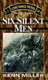 Copyright Paperback Collection, Kenn Miller, Katherine Stone - 6 Silent Men