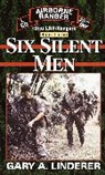 Gary Linderer, Gary A Linderer, Gary A. Linderer - Six Silent Men