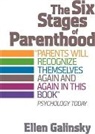 Ellen Galinsky, Galinsky Ellen - Six Stages of Parenthood