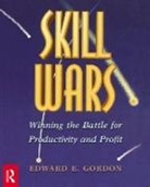 Edward E. Gordon, Gordon Edward E. - Skill Wars