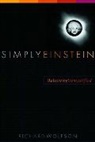 R. Wolfson, Richard Wolfson, Richard (Middlebury College) Wolfson, Wolfson Richard - Simply Einstein