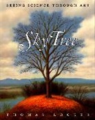 Candace Christiansen, Thomas Locker, Thomas/ Christiansen Locker, Locker Thomas, Thomas Locker - Sky Tree