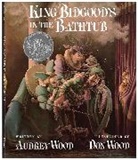 Wood Audrey Wood, Audrey Wood, Don Wood, Wood Don Wood, Don Wood - King Bidgood's in the Bathtub