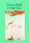 Arthur C Parker, Arthur C. Parker, Arthur C. Parker Parker, Arthur Caswell Parker - Seneca Myths and Folk Tales