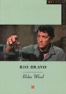 Robin Wood - Rio Bravo