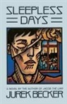 Jurek Becker - Sleepless Days