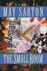 May Sarton - The Small Room