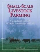 COLLECTIF, Ekarius, Carol Ekarius - Small-Scale Livestock Farming