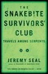 Jeremy Seal - The Snakebite Survivors' Club