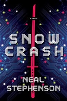 Neal Stephenson - Snow Crash