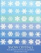 w  humphreys Bentley, w humphreys Bentley, W. A. Bentley, W. J. Humphreys - Snow crystals