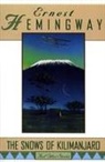 Ernest Hemingway - Snows of Kilimanjaro