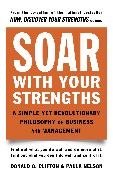 Clifton, Donald Clifton, Donald O. Clifton, Paula Nelson - Soar with Your Strength