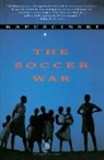 Ryszard Kapuascianski, Kapuscinski, Ryszard Kapuscinski - The Soccer War