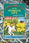 Jane Yolen, Jane/ Degen Yolen, Bruce Degen - Commander Toad and the Intergalactic Spy