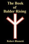 Robert Blumetti - The Book of Balder Rising