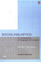 by Peter Trudgill, Peter Trudgill, Trudgill Peter - Sociolinguistics