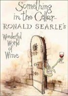 R. Searle, Ronald Searle - Something in the Cellar