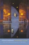 Richard Matheson - Somewhere in Time