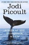 Jodi Picoult - Songs of the Humpback Whale