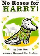 Gene Zion, Margaret Bloy Graham - No Roses for Harry!